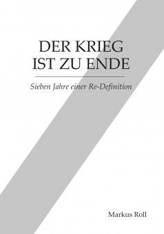 Buch - Der Krieg ist zu Ende 